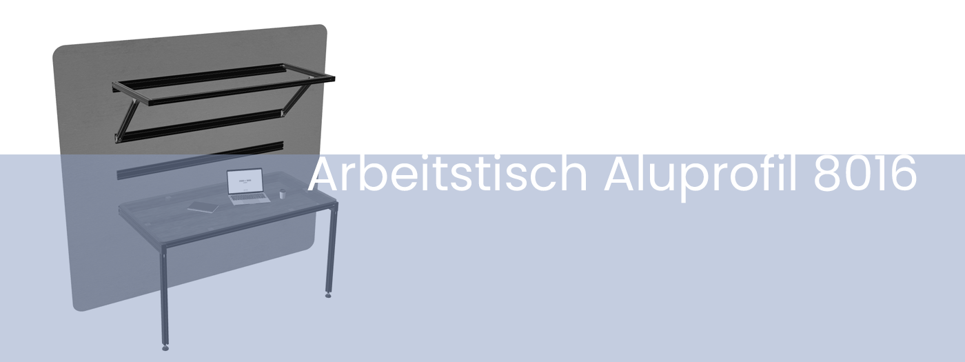 Arbeitstisch Aluprofil 8016