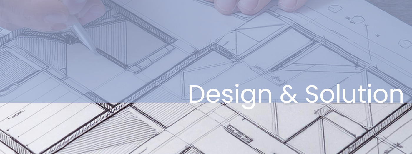 Design solution